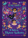Cover image for A Tale of Three Sisters
